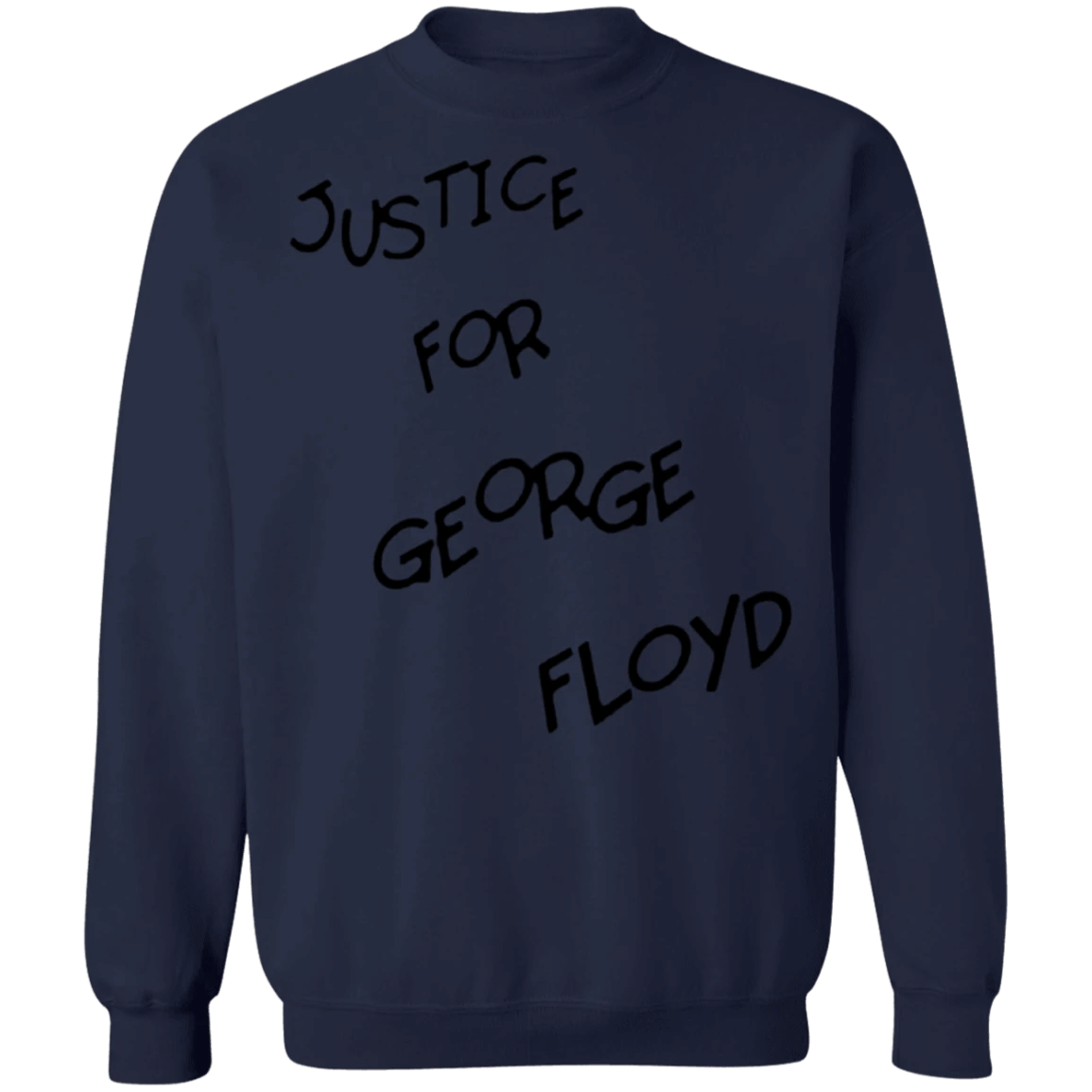 Justice for George Floyd Sweatshirt Black Lives Matter Shirt Ideas