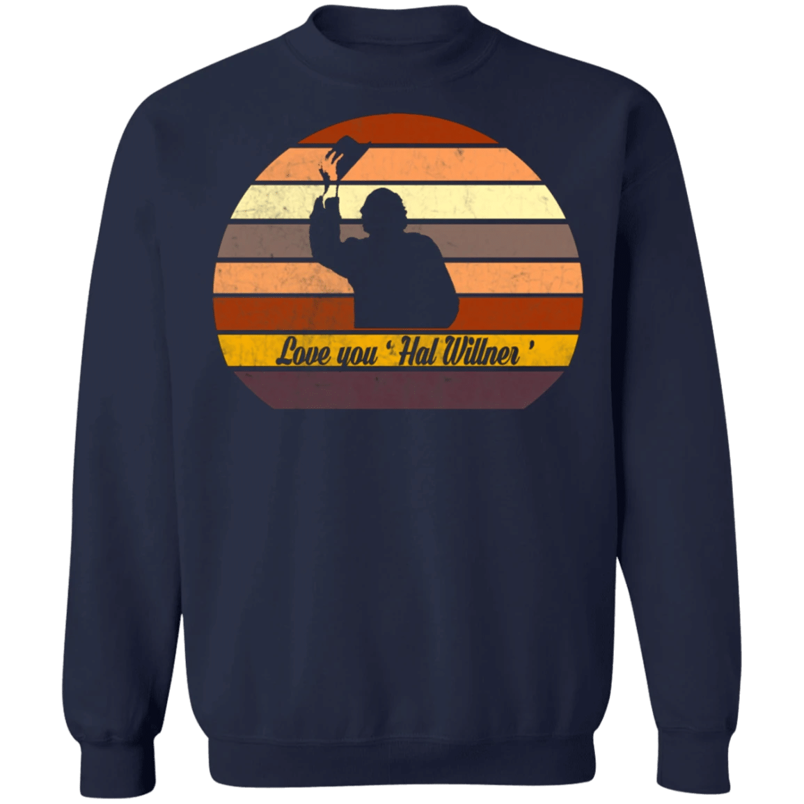 John Mulaney Hal Shirt Love You Hal Willner Half Sweatshirt