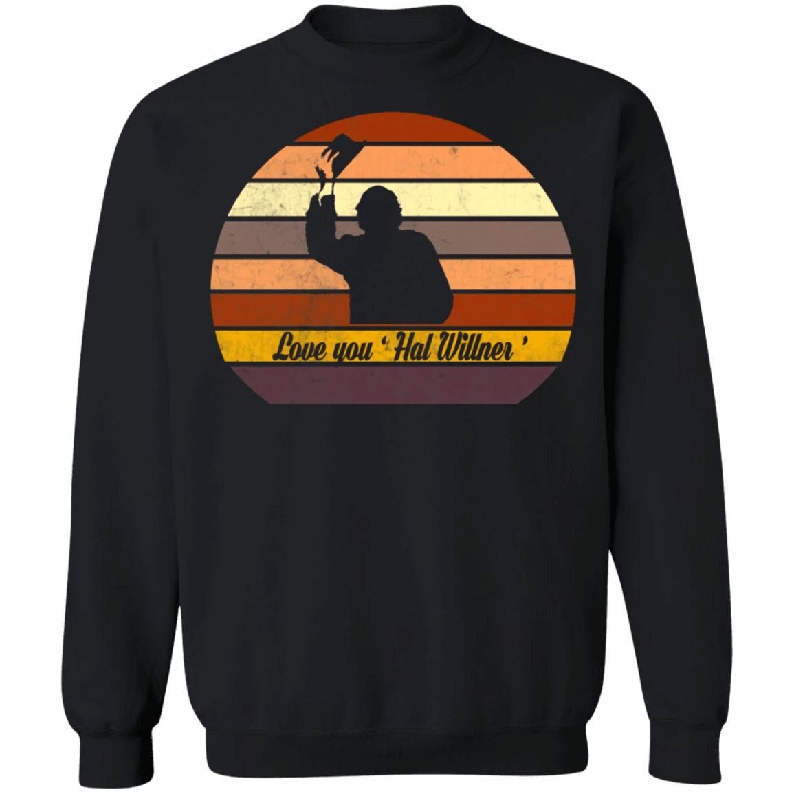 John Mulaney Hal Shirt Love You Hal Willner Half Sweatshirt