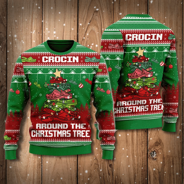 Crocin Around The Christmas Tree Sweatshirt Funny Christmas Sweatshirt Xmas Ugly Sweatshirt