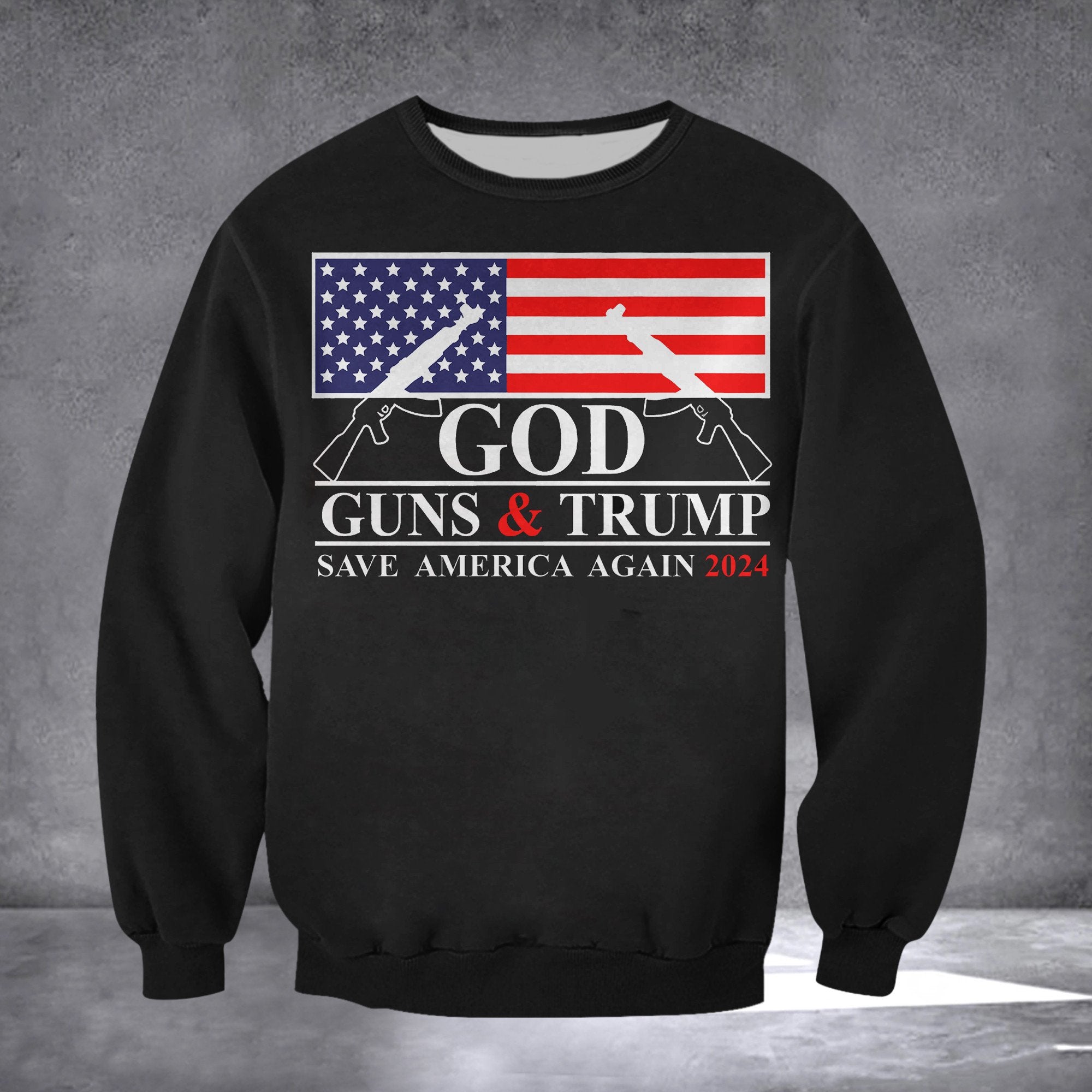 Trump Save American Sweatshirt God Gun And Trump 2024 Sweater Election Campaign Merch
