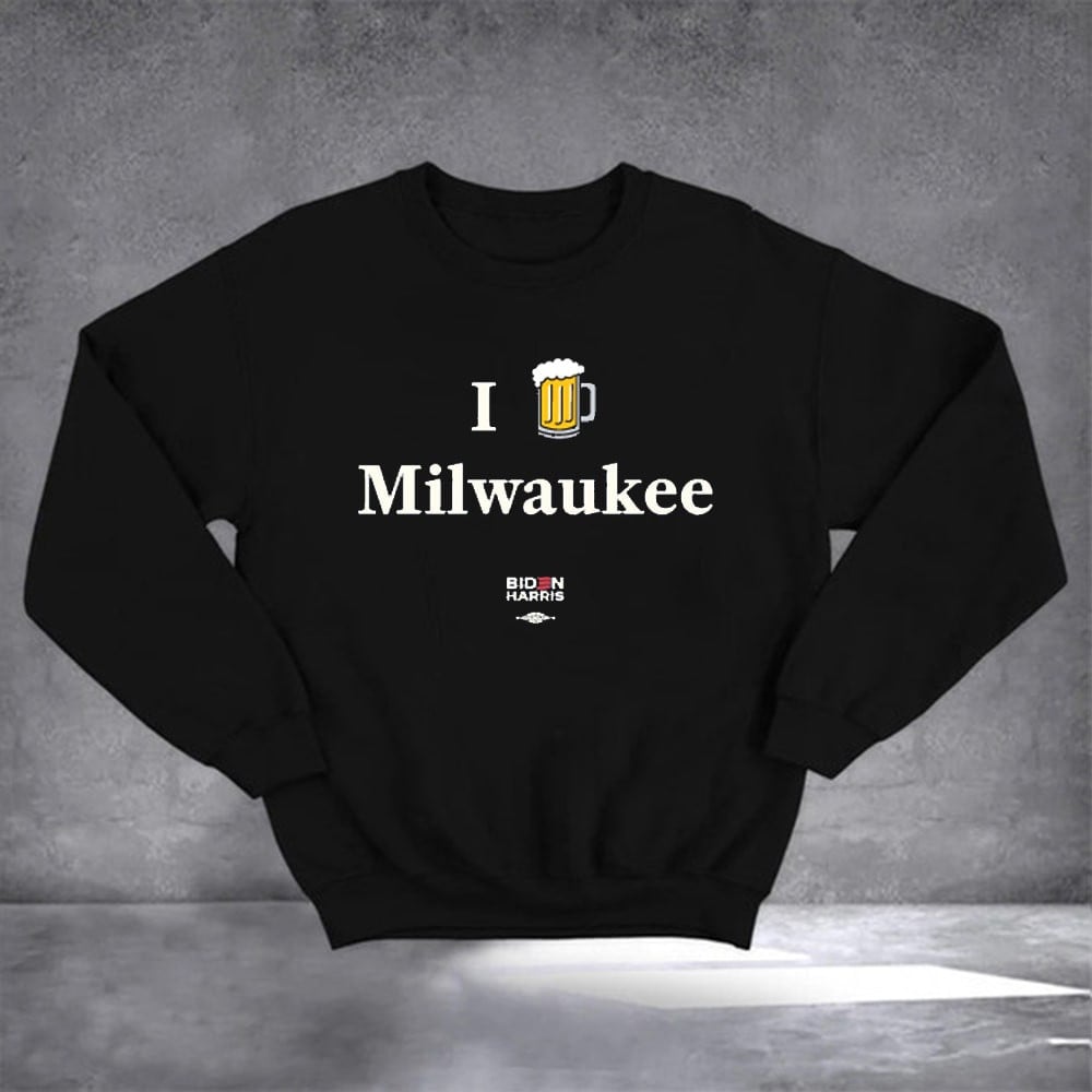 Biden Harris I Love Milwaukee Sweatshirt Not A Horrible City Milwaukee Sweatshirt Anti Trump