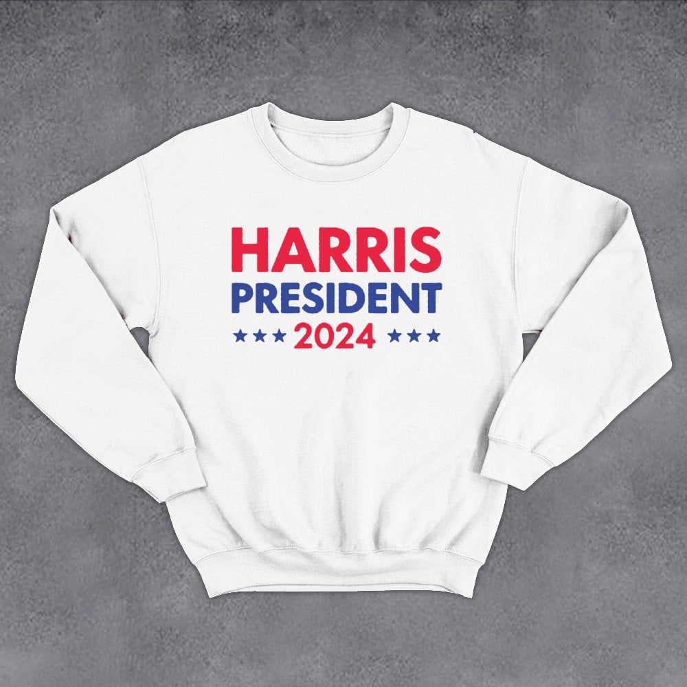 Harris For President 2024 Sweatshirt Kamala Harris Sweatshirt Gifts For Him Her