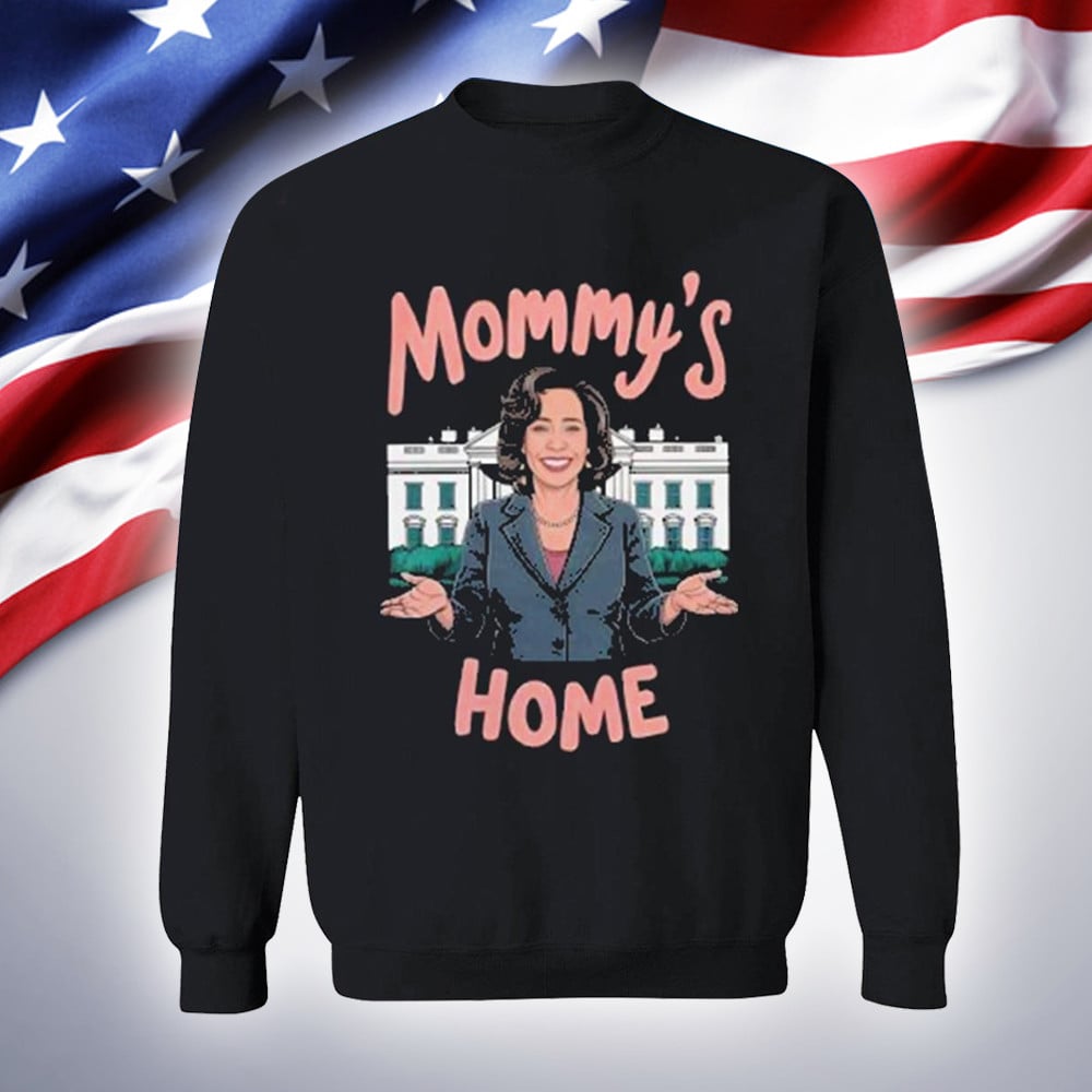 Mommy's Home Kamala Harris Sweatshirt Harris For President Sweatshirt Gifts For Democrats