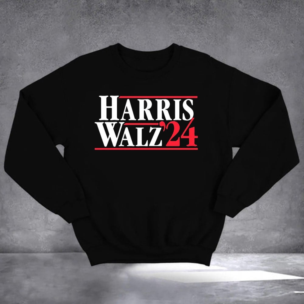 Harris Walz 24 Sweatshirt Democrats President Harris Walz Sweatshirt Gifts For Voters