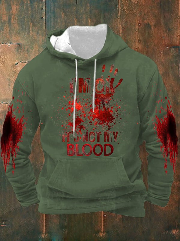 I'M Ok It'S Not My Blood Halloween Printed Hooded Sweatshirt Halloween Hoodie Mens Gifts