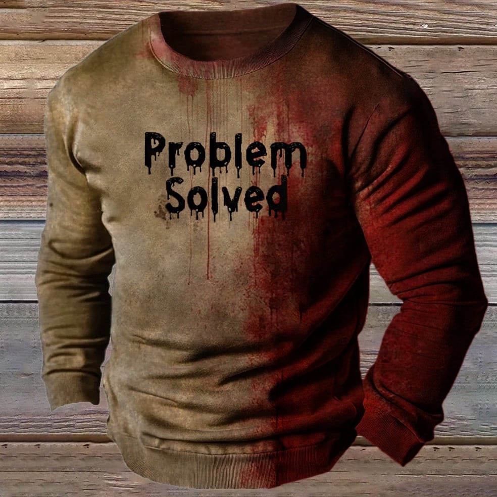 Problem Solved Halloween Printed Long Sleeve Crew Neck Sweatshirt Gifts For Husband