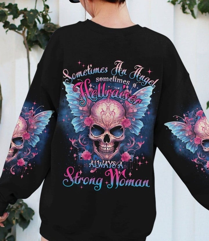 Skull Always A Strong Woman Sweatshirt Sayings Cool Womens Sweatshirt