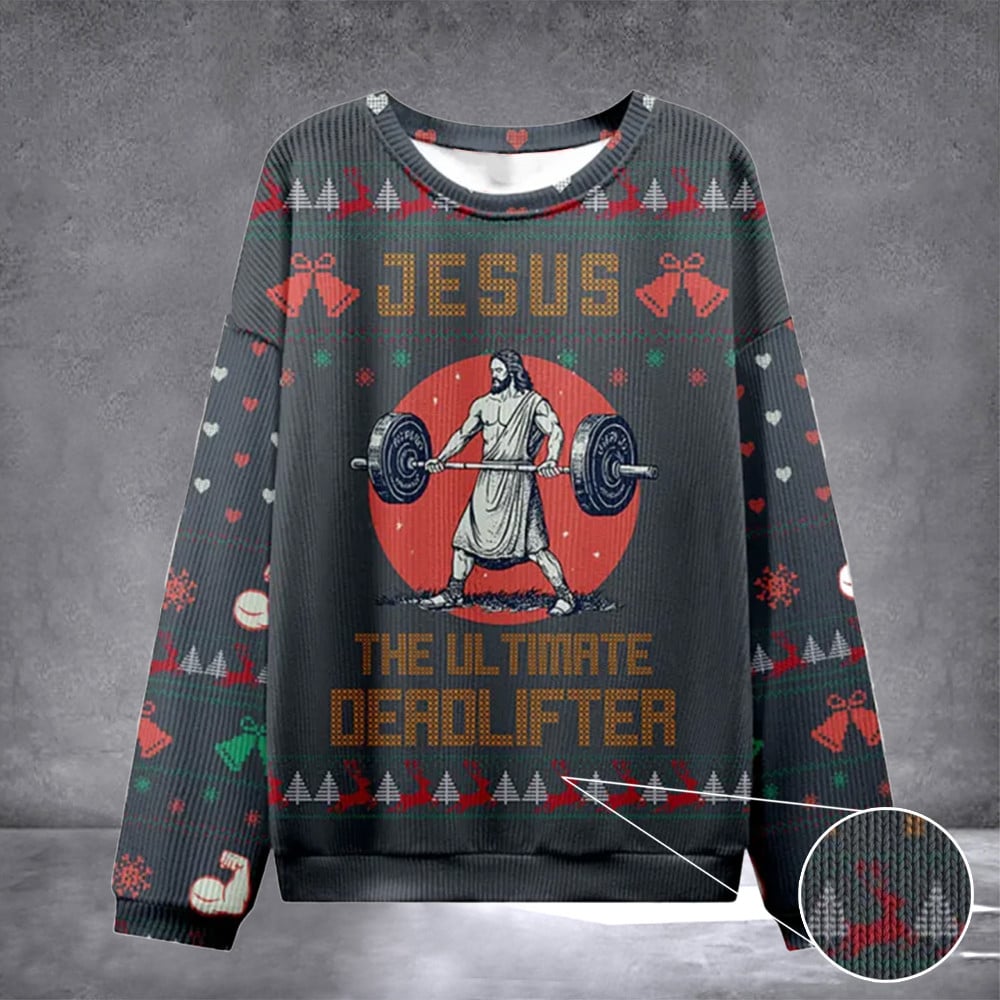 Jesus The Ultimate Deadlifter Ugly Sweater Design Christmas Christian Sweatshirt