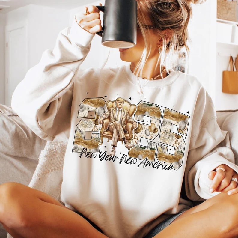 New Year New America Trump 2025 Sweatshirt Trump Victory Sweatshirt Funny Gifts