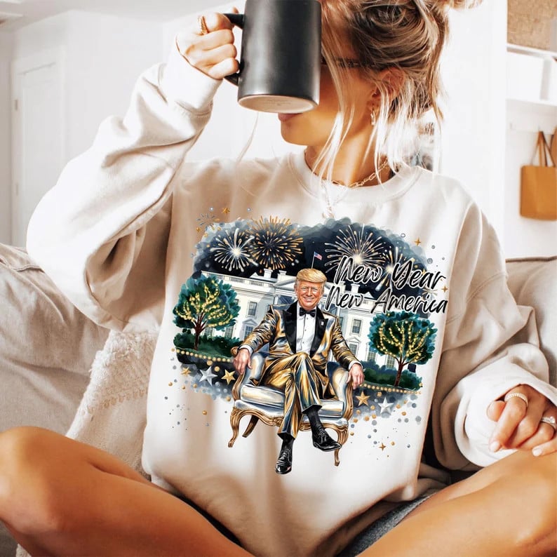 New Year New America Trump Sweatshirt Make America Great Again Donald Trump Won Merch