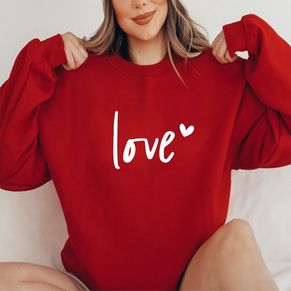 Love Sweatshirt Valentines Day Merchandise Gift For Her