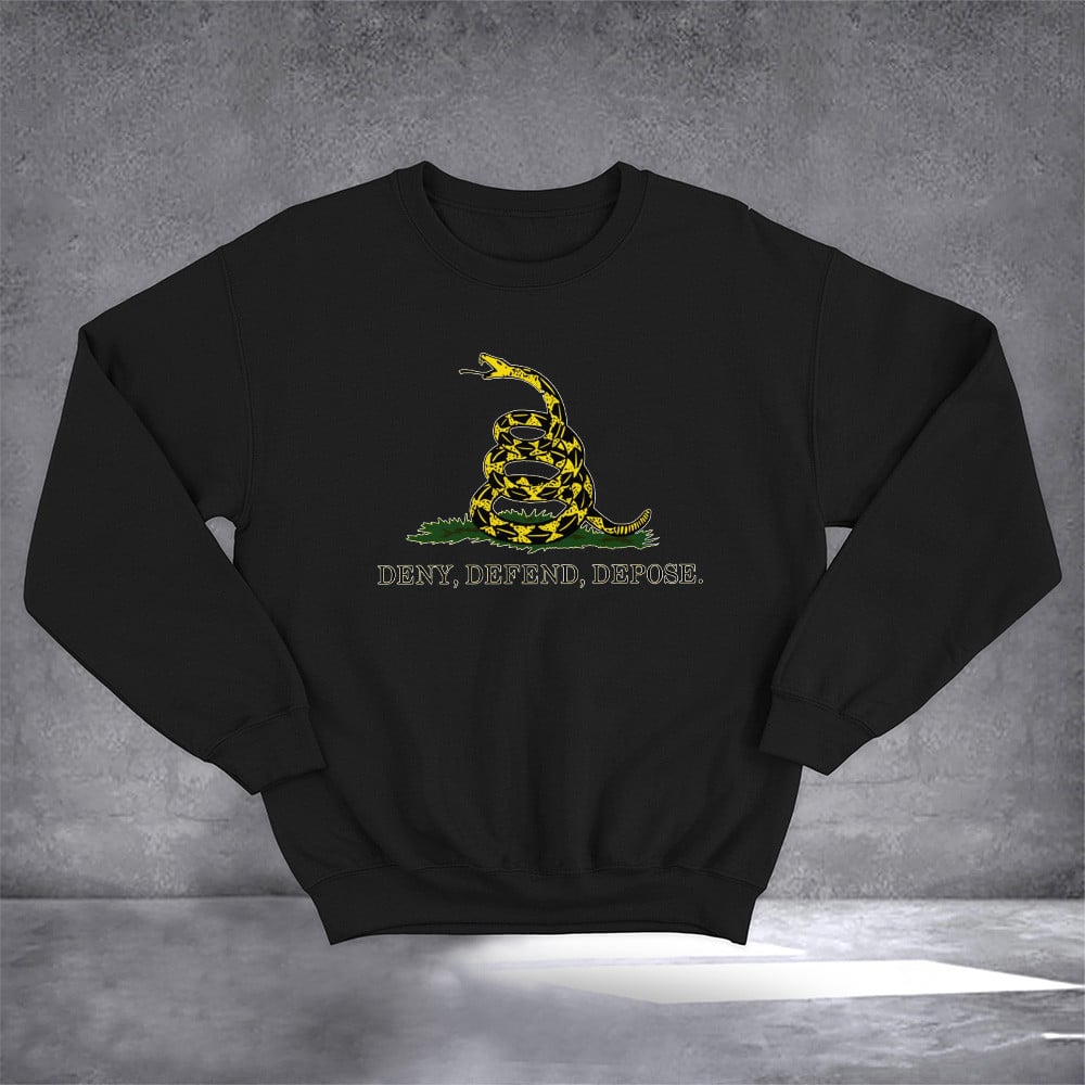 Deny Defend Depose Sweatshirt Snake Merchandise For Him