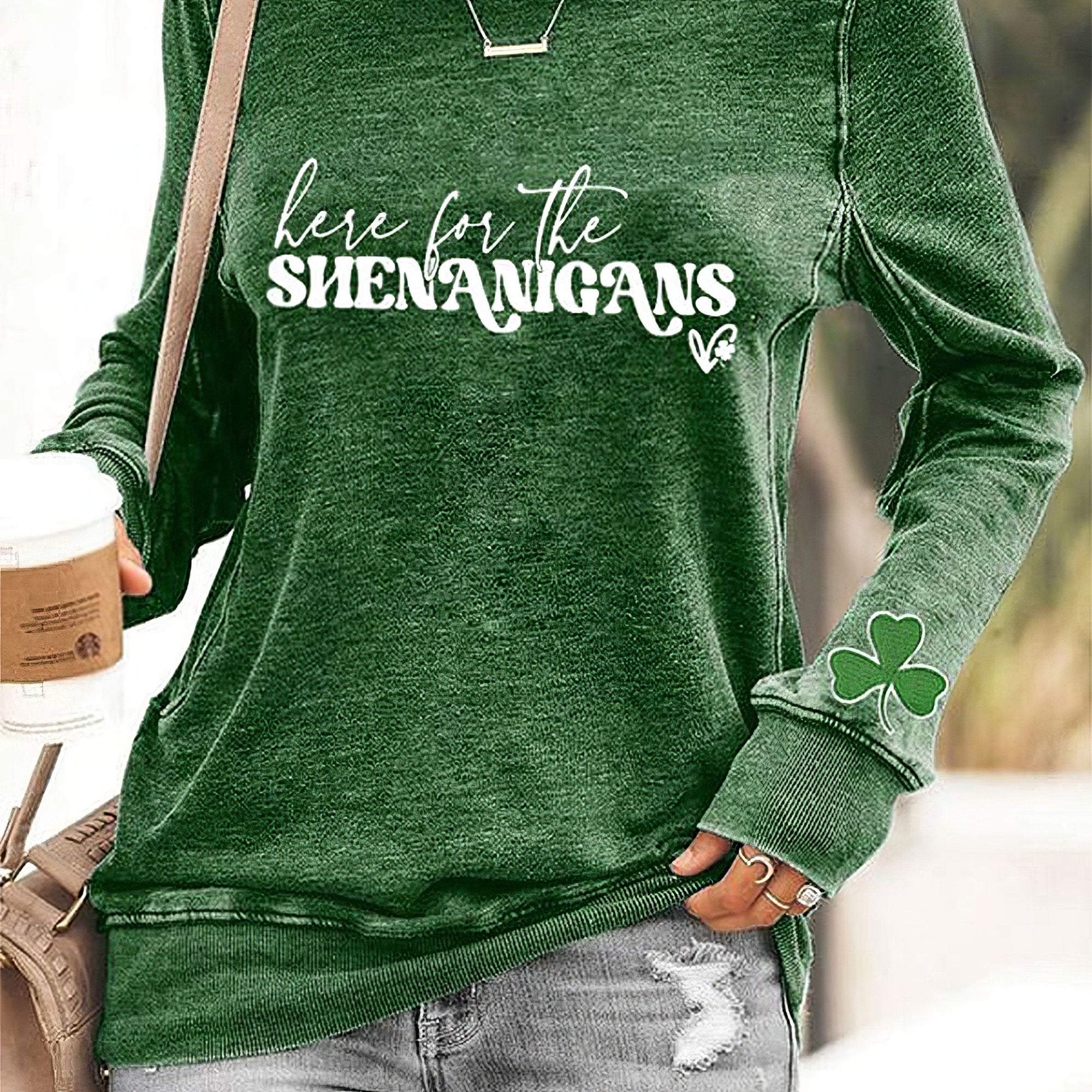 Here For The Shenanigans Sweatshirt St.Patrick's Day Apparel Gifts For Daughter