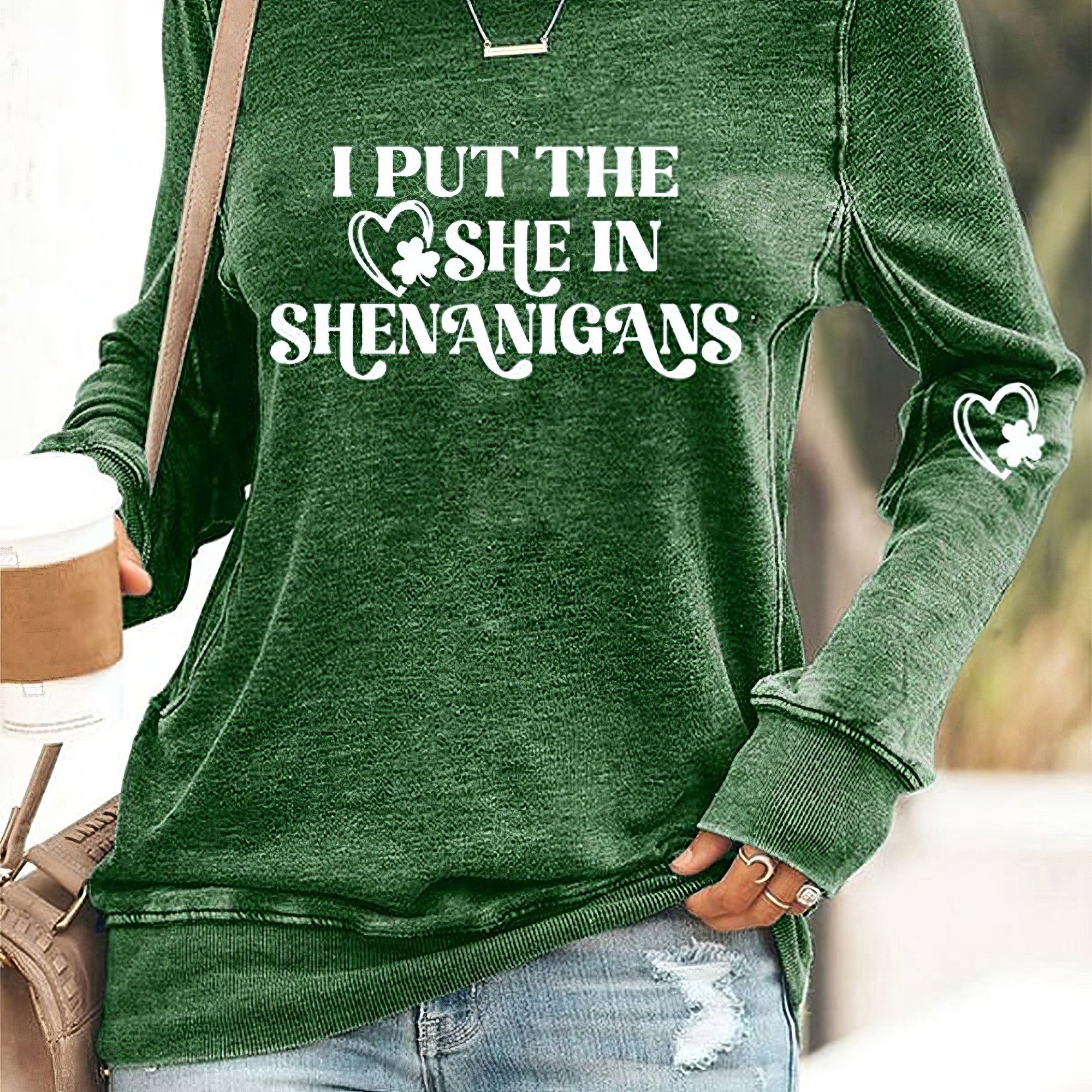 I Put The She In Shenanigans Sweatshirt St.Patrick's Day Apparel Gifts For Daughter