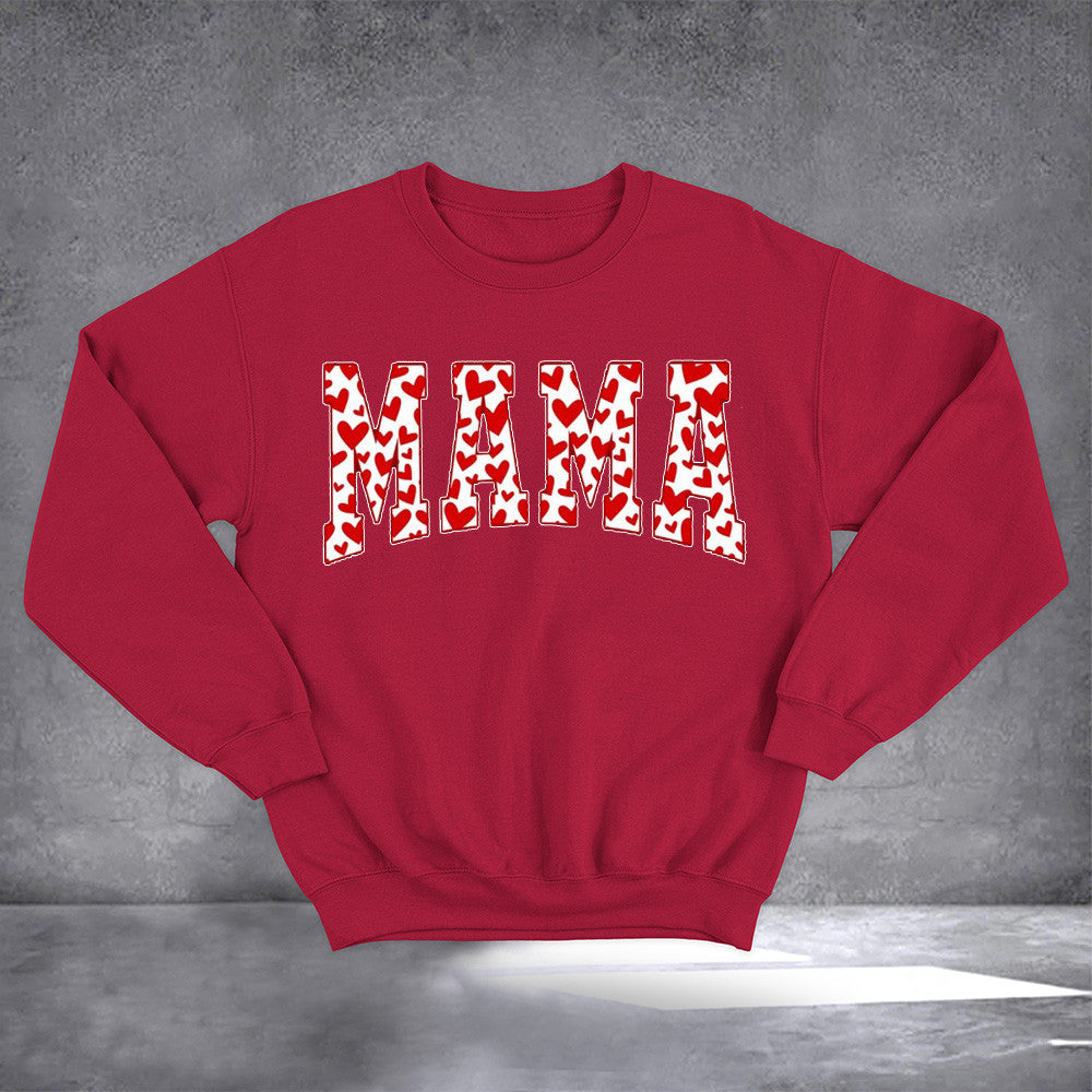 MAMA Hearts Sweatshirt Valentine's Day Sweatshirt Great Gifts For Mothers