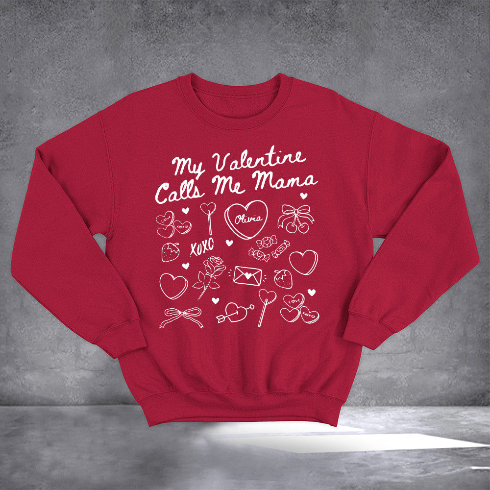 Personalized Valentine Calls Me Mama Sweatshirt XOXO Sweatshirt Valentine Gifts For Daughter