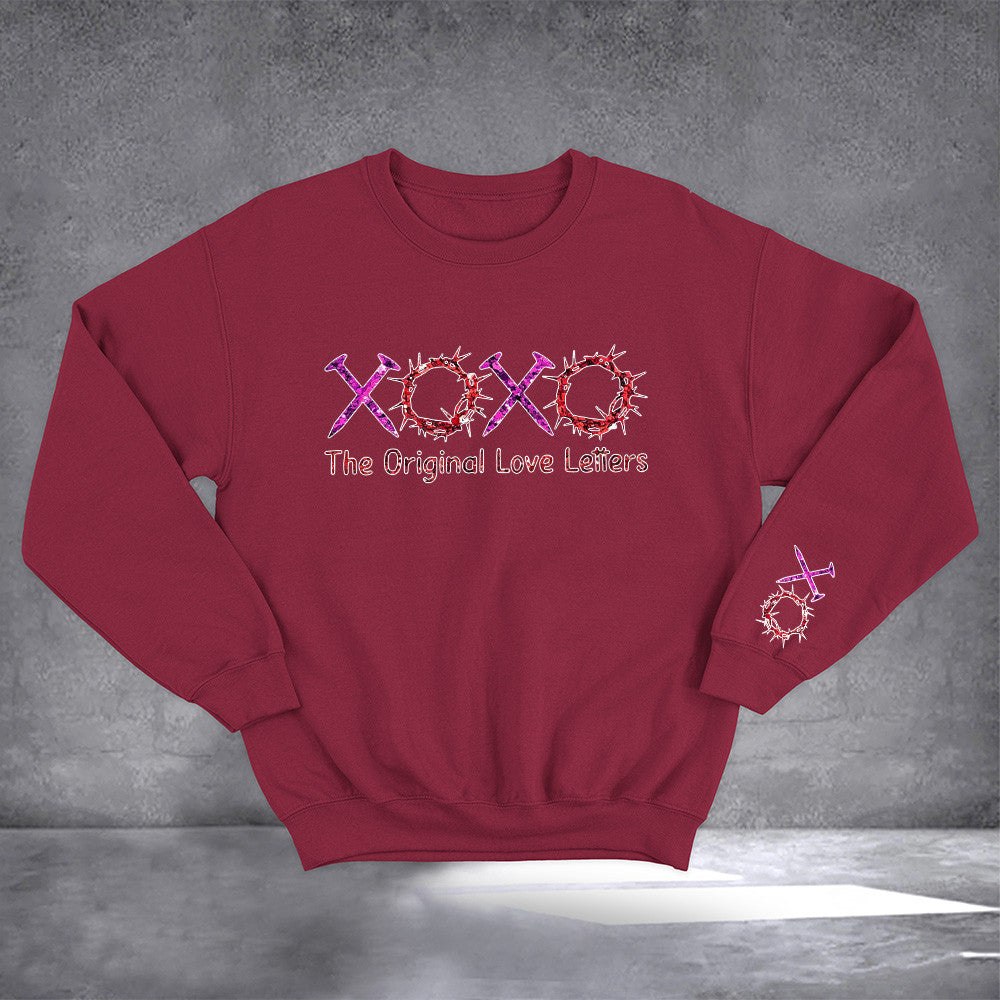 XOXO The Original Love Letters Sweatshirt Funny Valentines Sweatshirt Gifts For Boyfriend