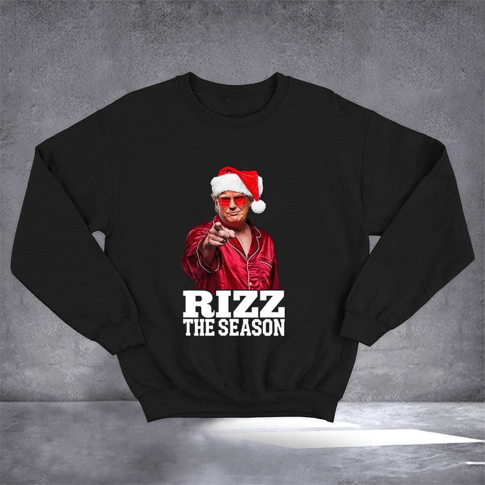 Rizz The Season Trump Santa With Pajama Christmas Sweatshirt Funny Trump Xmas Apparel