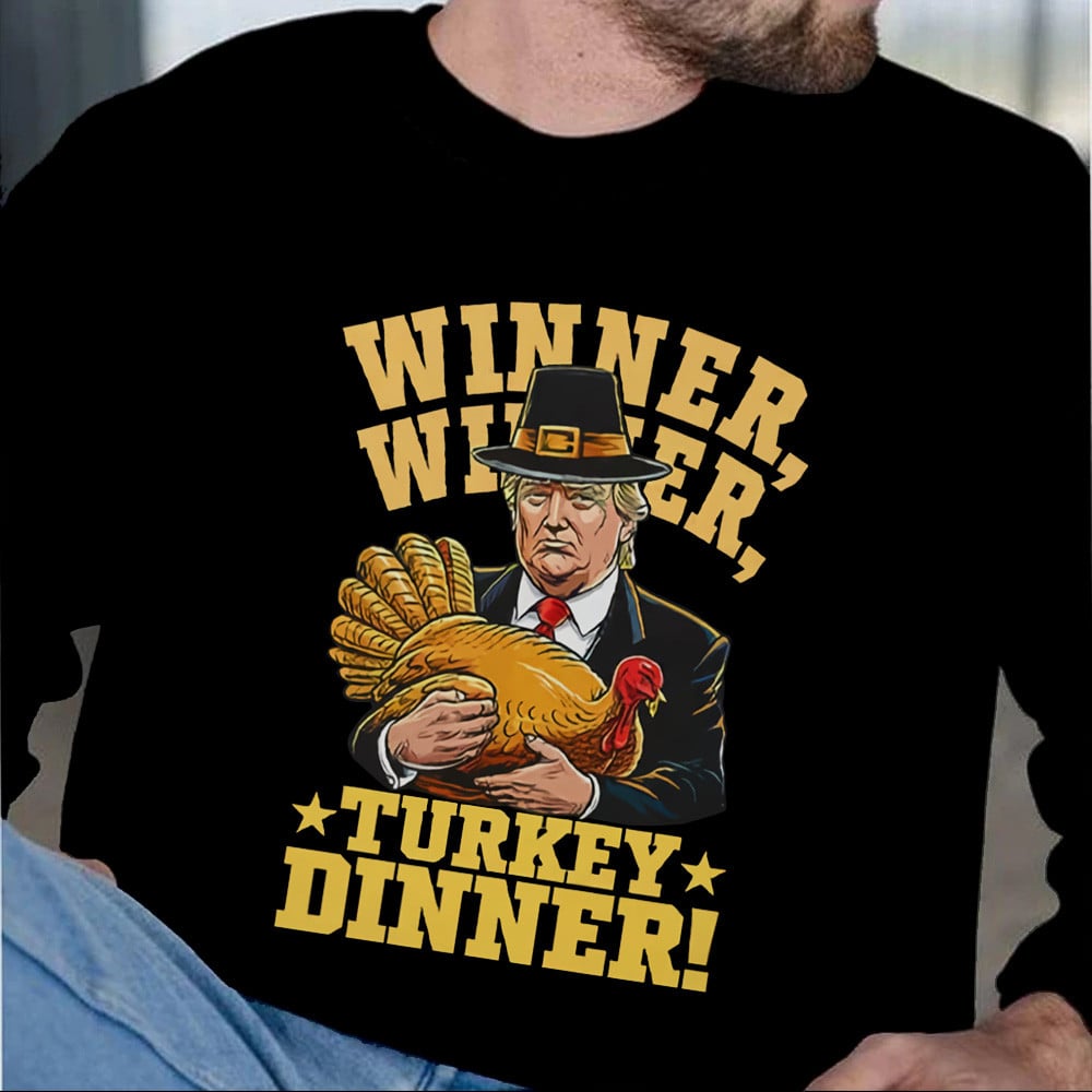 Trump Winner Winner Turkey Dinner Thanksgiving Sweatshirt President Trump 45 47 Thanksgiving Gifts