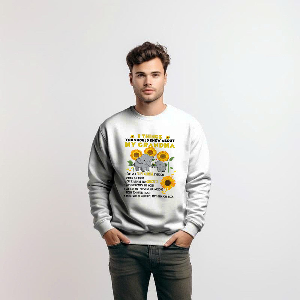 Elephants And Sunflowers 5 Things You Should Know About My Grandma Sweatshirt Family Gift Ideas