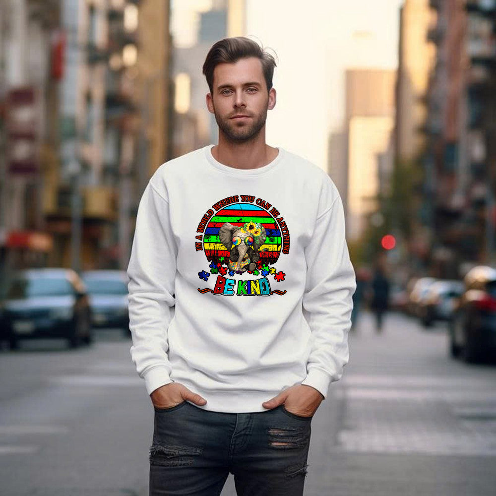 In A World Where You Can Be Anything Be Kind Shirt Elephant Autism Awareness Sweatshirt For Men