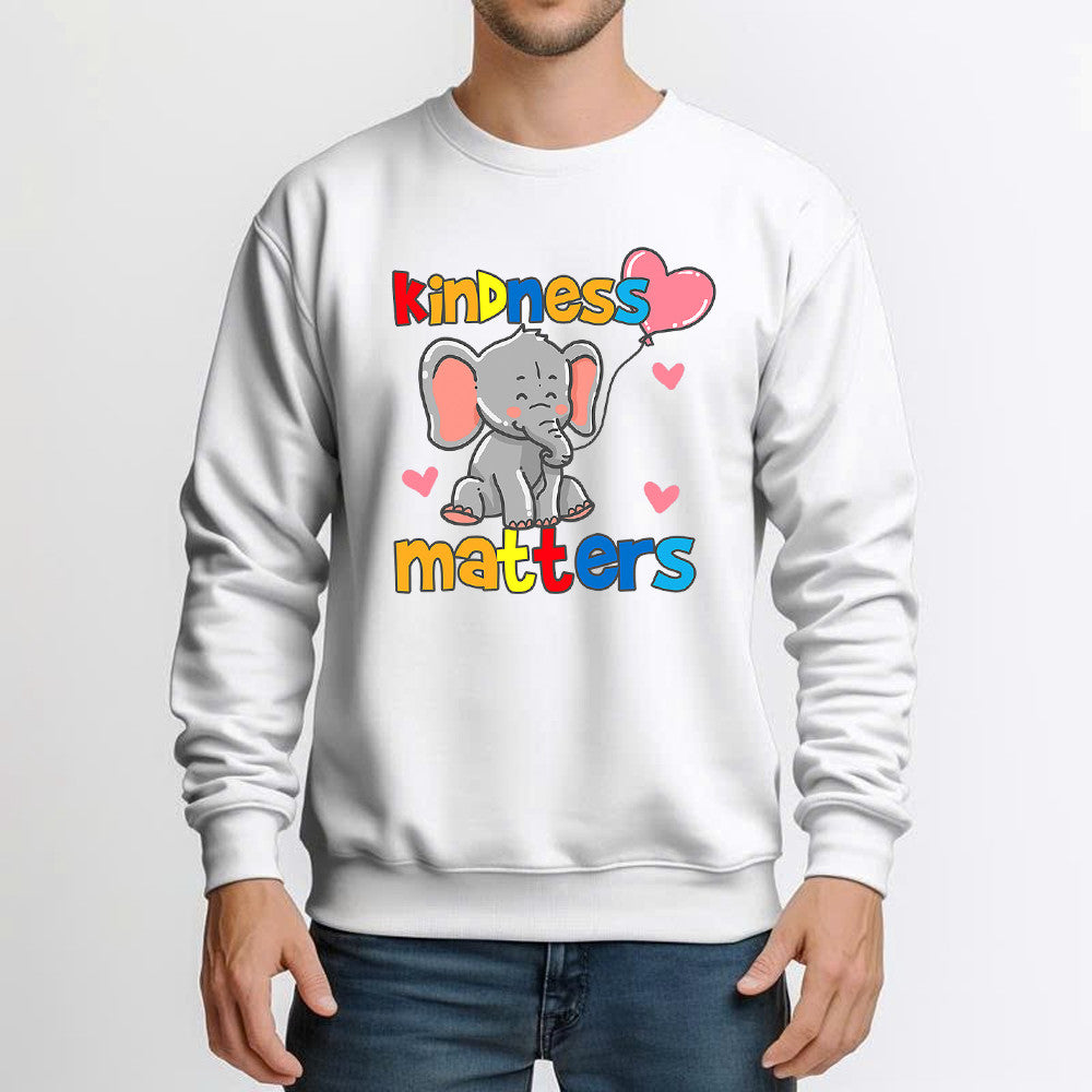 Kindness Matters Cute Elephant Sweatshirt Best Christmas Gifts For Animal Lovers