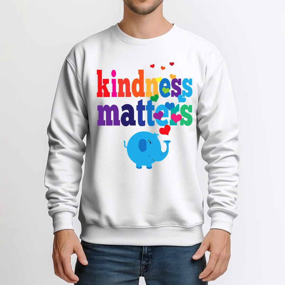 Elephant Kindness Matters Shirt Cute Graphic Sweatshirt Kindness Gifts For Friends