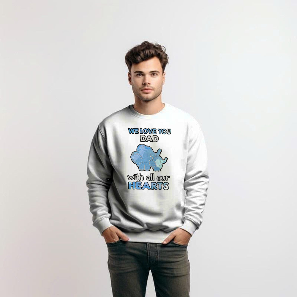 Elephant We Love You Dad With All Our Hearts Sweatshirt Cute Fathers Day Sweatshirt