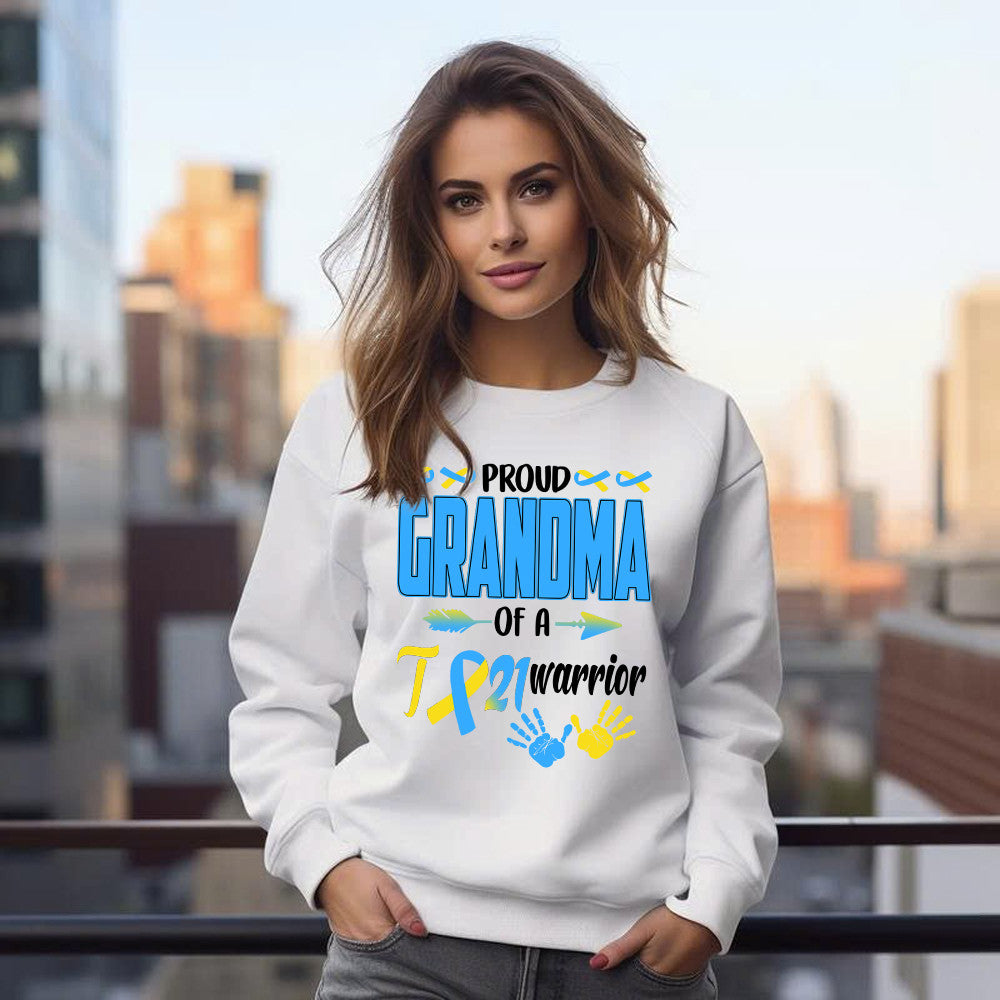 Proud Grandma Of A 21 Warrior Shirt Down Syndrome Awareness Matching Family Sweatshirt Gift