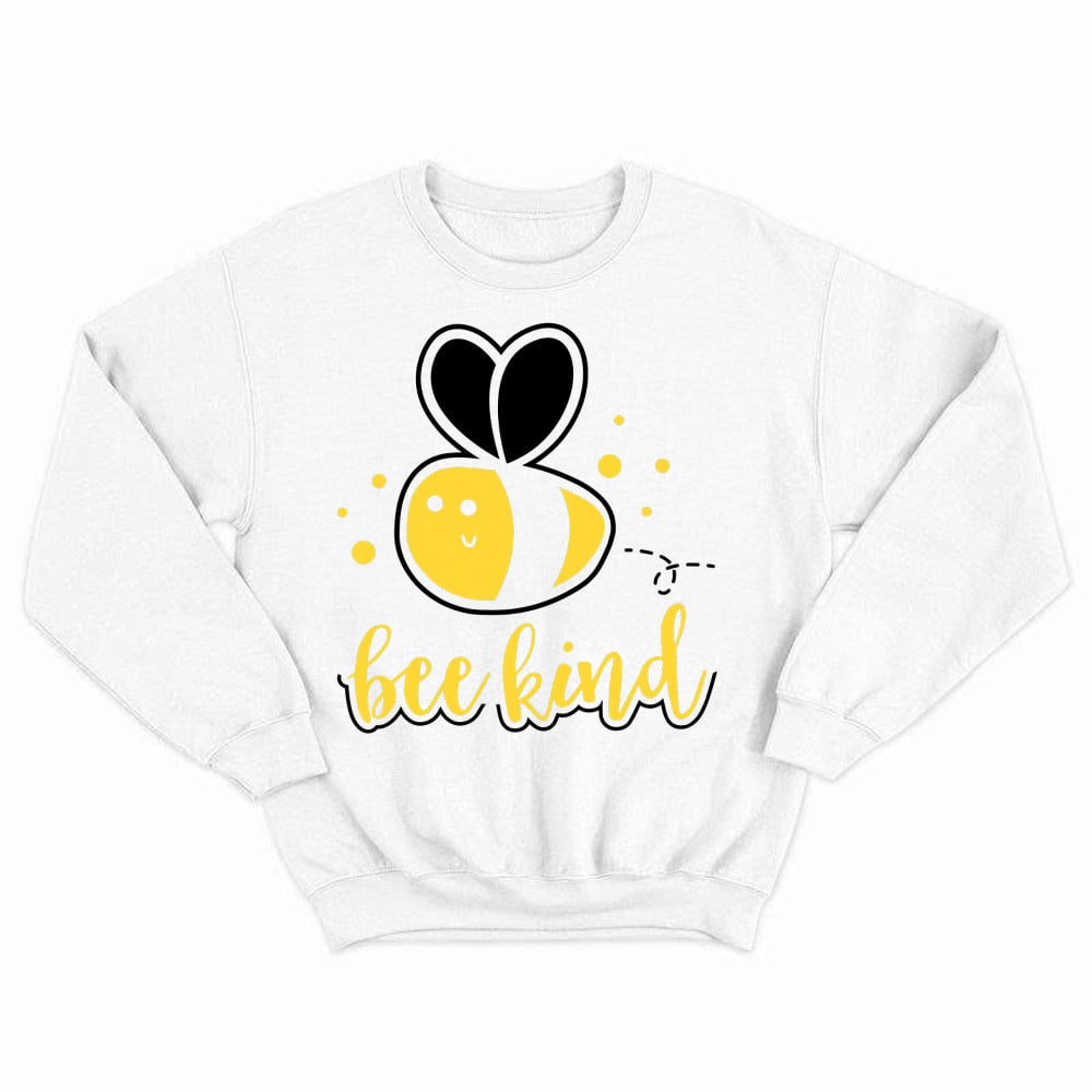 Bee Kind Sweatshirt Bumble Bee Beekind Clothing Gift Ideas For Best Friend Female