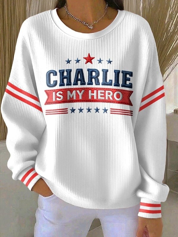 Charlie Kirk Sweatshirt Women's Charlie Is My Hero TPUSA Merch Memorial Gifts