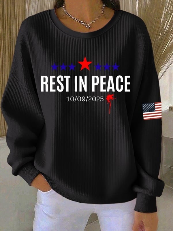 Rest In Peace Charlie Kirk Sweatshirt Tribute To Charlie Kirk Clothing Gift For Supporters