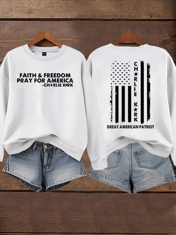 Charlie Kirk Sweatshirt Faith And Freedom Pray For America TPUSA Merch Gift For Patriots