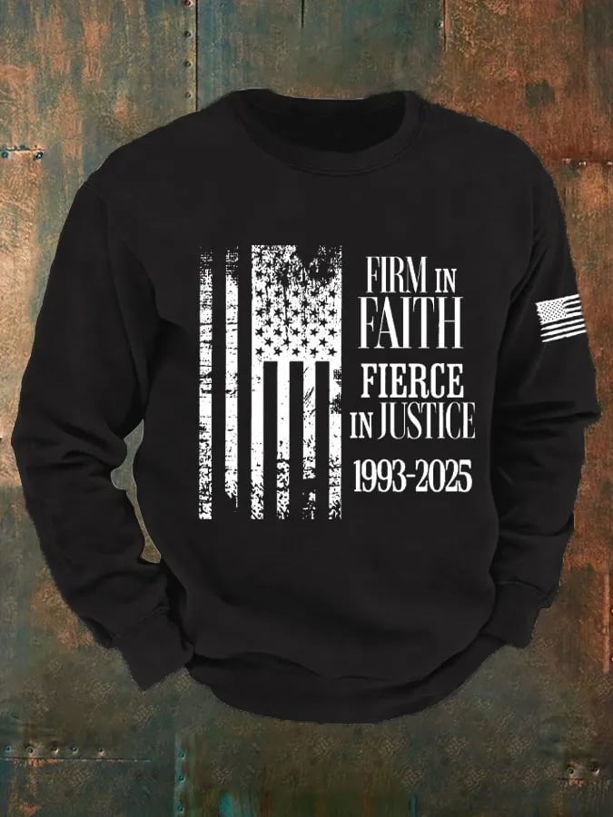 Charlie Kirk Men's Sweatshirt Firm In Faith Fierce In Justice RIP Charlie Kirk Merchandise