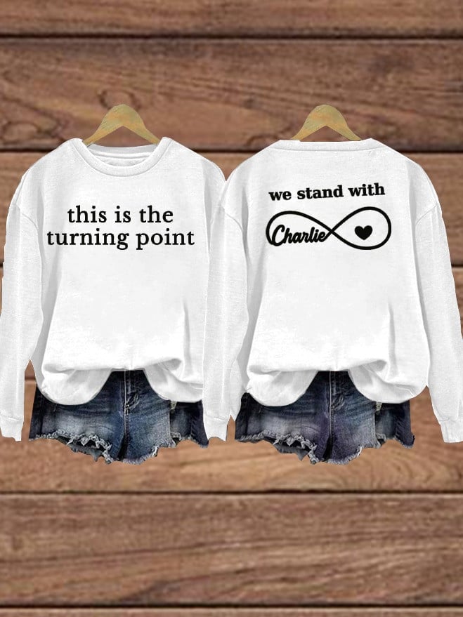 This Is The Turning Point Sweatshirt We Stand With Charlie Kirk Clothing TPUSA Merch Gifts