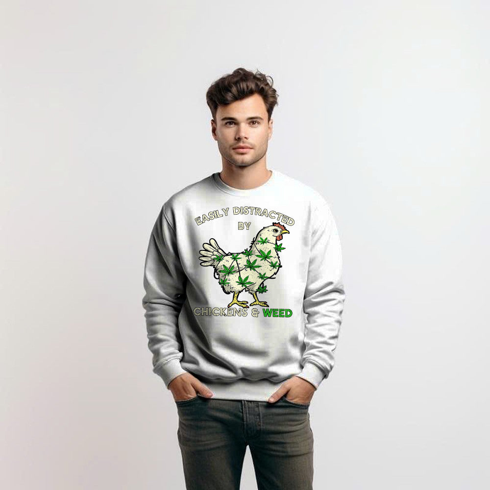 Easily Distracted By Chickens And Weed Sweatshirt Thanksgiving 2025