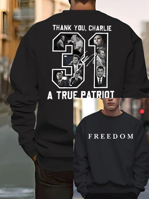 Freedom Charlie Kirk Signed Sweatshirt Thank You Charlie A True Patriot Memorial Gifts
