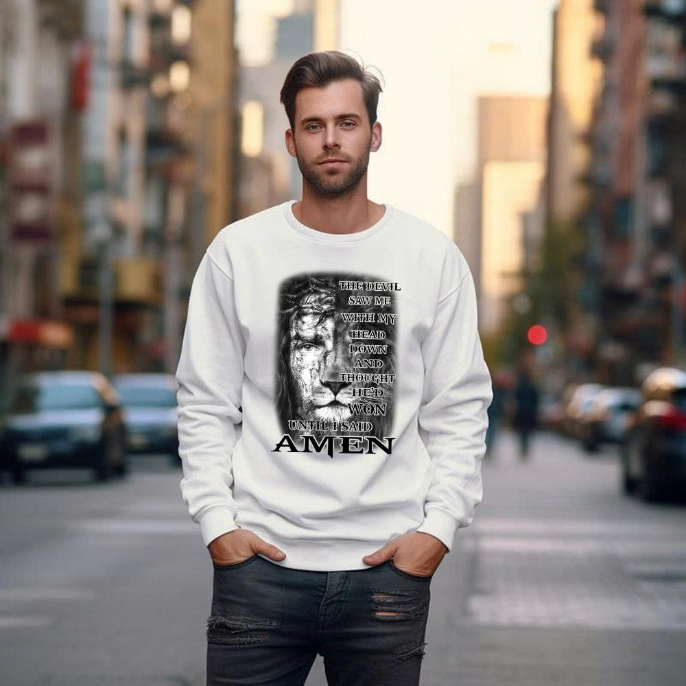 Jesus Lion Shirt Christian The Devil Saw Me With My Head Down Until I Said Amen Sweatshirt