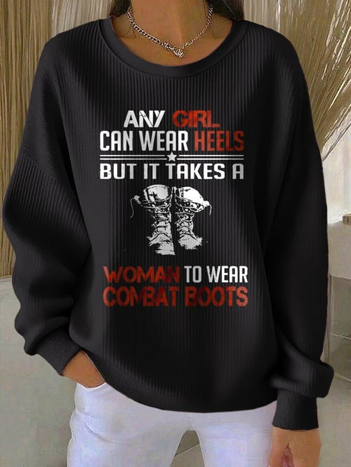 US Veteran Women's Sweatshirt Boots Soldier Woman To Wear Combat Boots Gifts For Patriots