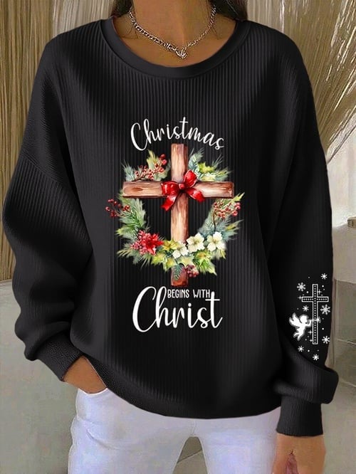 Christmas Begins With Christ Sweatshirt Cross Christian Clothing Xmas Presents For Women