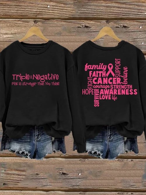 Triple Negative Breast Cancer Awareness Sweatshirt Pink Ribbon Support Gifts Apparel