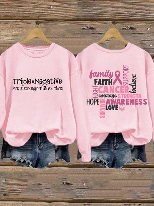 Triple Negative Breast Cancer Awareness Sweatshirt Pink Ribbon Support Gifts Apparel