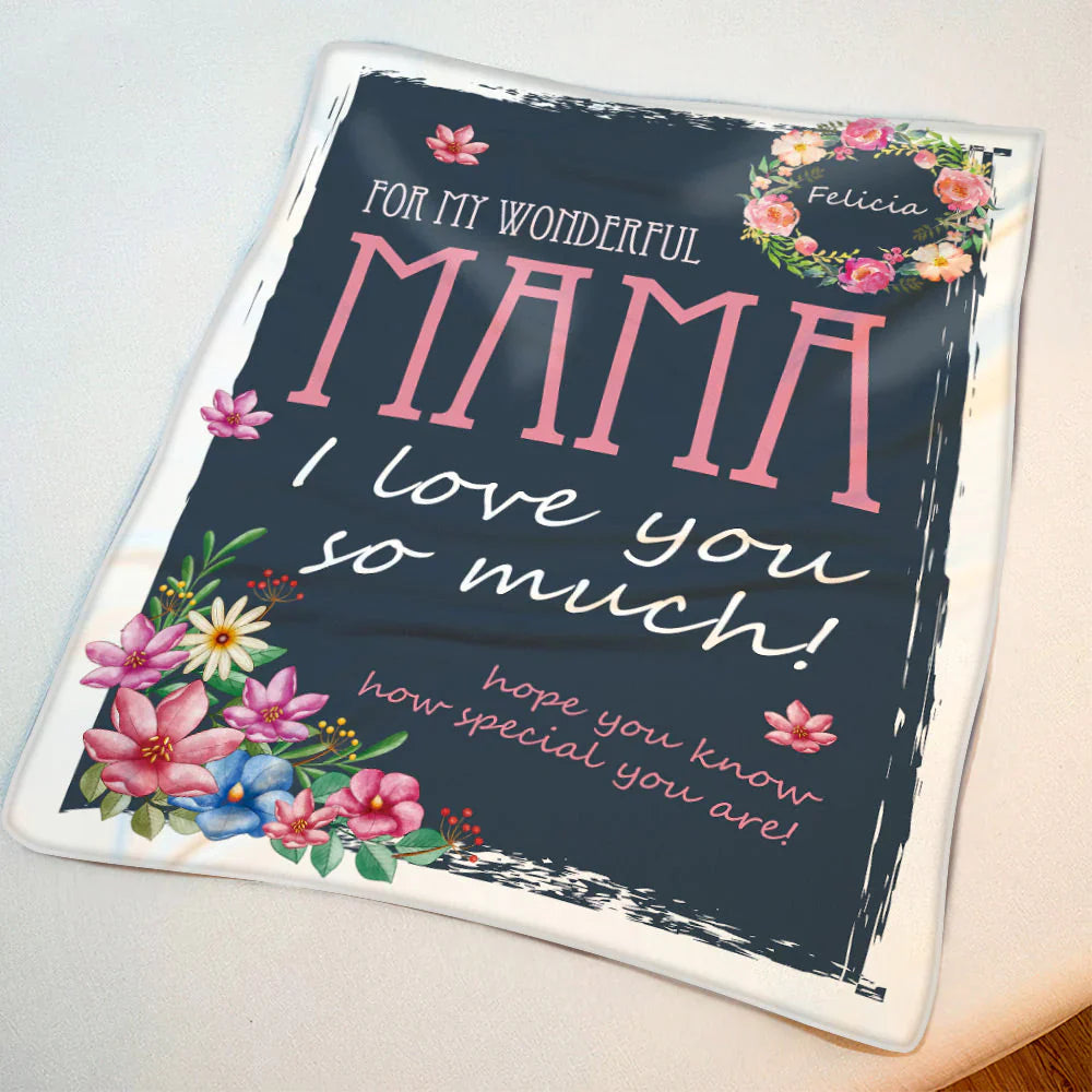 Gift For Mom Personalized Blanket - Wreath Custom Name Blanket - Best Gift For Mother's Day Blanket, Presents For Mom - For My Wonderful Mama Blanket