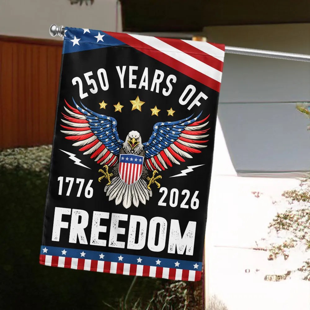America Semiquincentennial 250 Years Of Freedom 250th Anniversary Flag - Liberish
