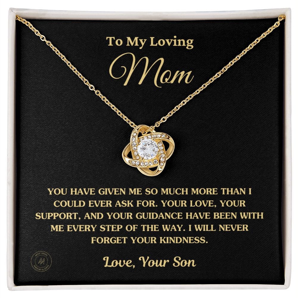 Gift for Mom From Son - "I Will Never Forget Your Kindness" Necklace