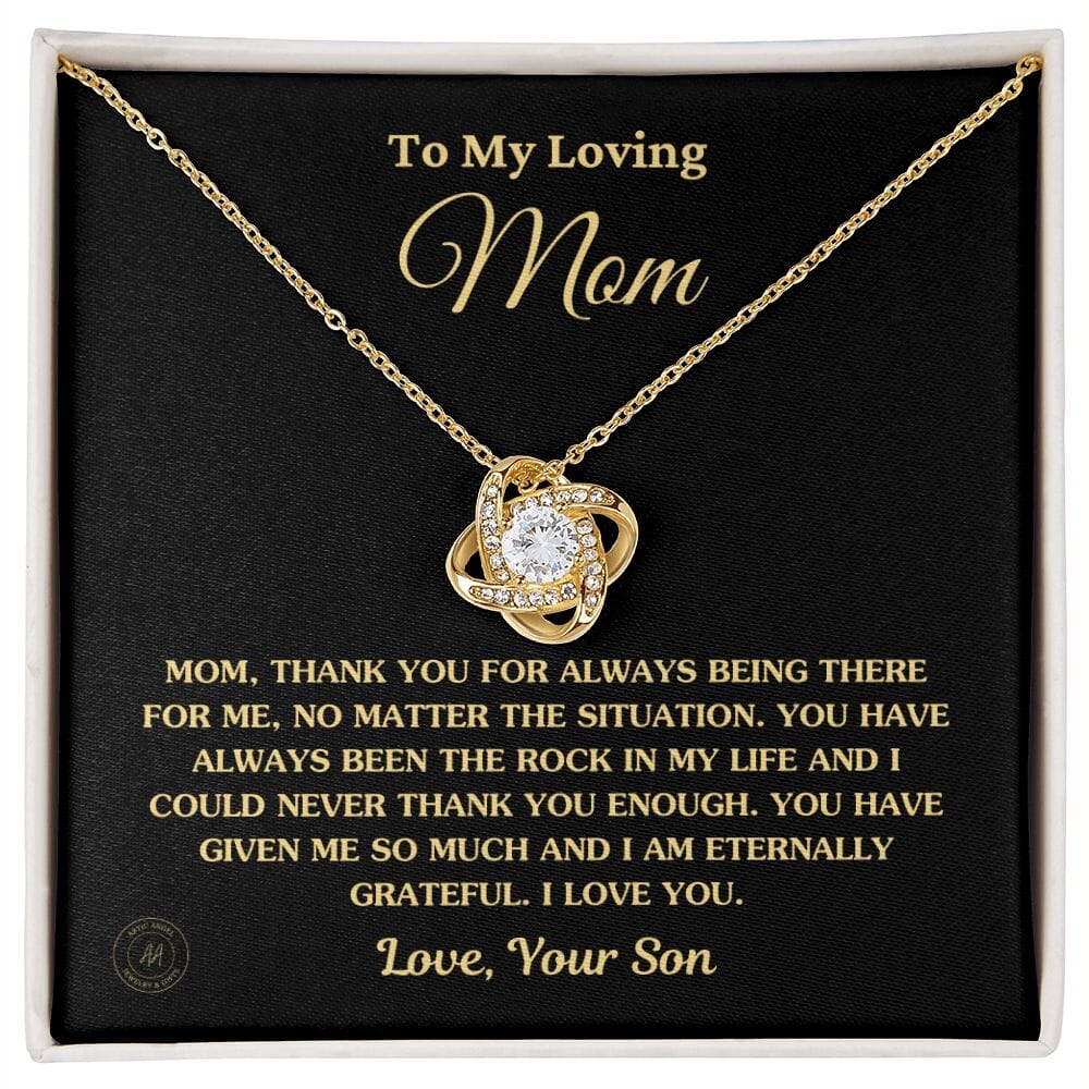 Gift for Mom From Son - "Thank You For Always Being There For Me" Necklace