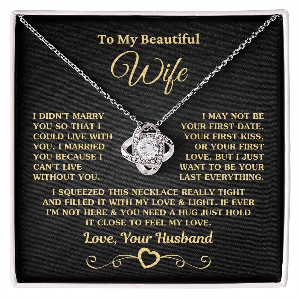 Gift for Wife "I Can't Live Without You" Gold Knot Necklace