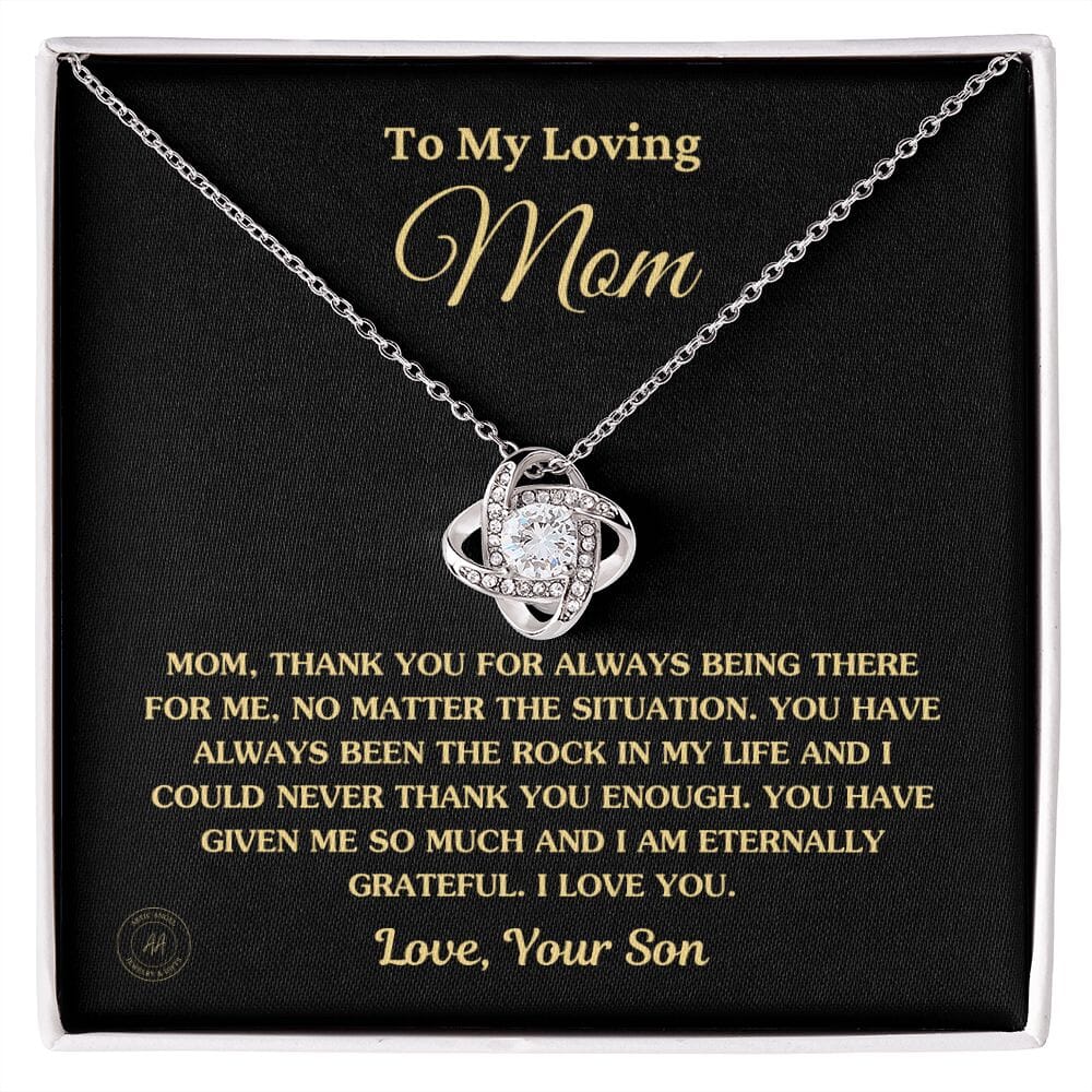 Gift for Mom From Son - "Thank You For Always Being There For Me" Necklace