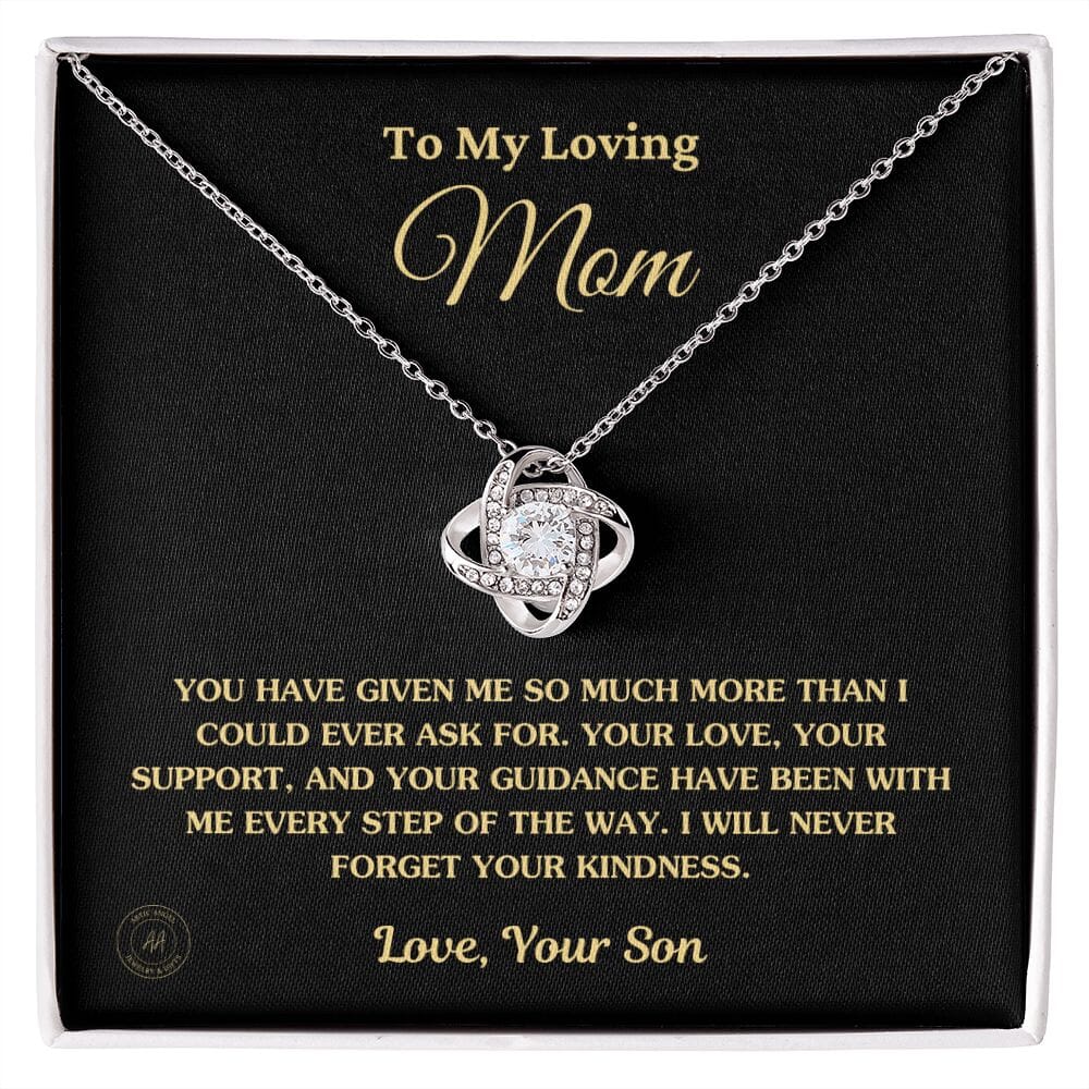 Gift for Mom From Son - "I Will Never Forget Your Kindness" Necklace